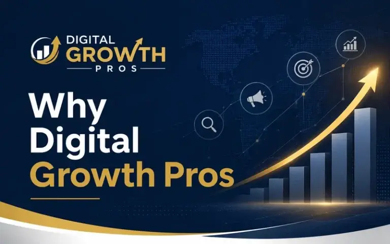 Why Digital Growth Pros is the Digital Marketing Agency for your business
